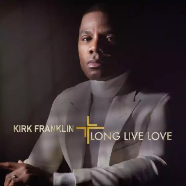 Kirk Franklin - Love Theory